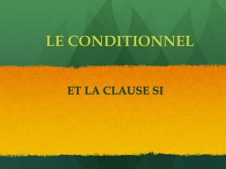 le conditionnel