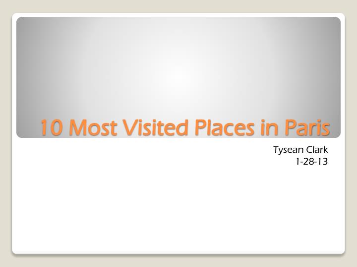 10 most visited places in paris