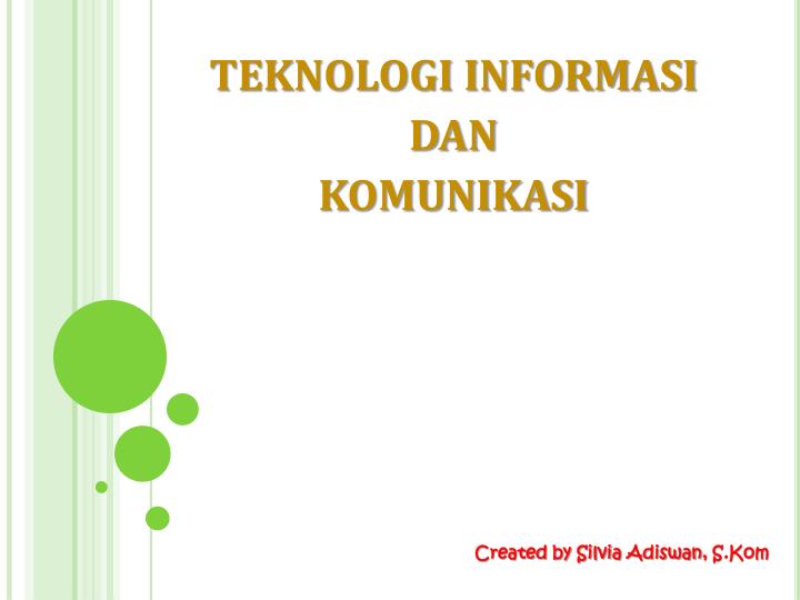 teknologi informasi dan komunikasi