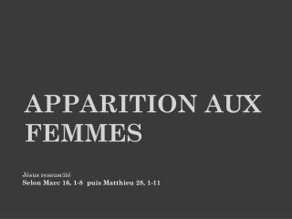 apparition aux femmes