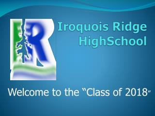 Iroquois Ridge HighSchool