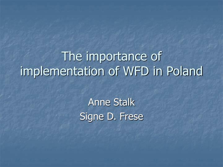 the importance of implementation of wfd in poland