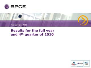Results for the full year and 4 th quarter of 2010