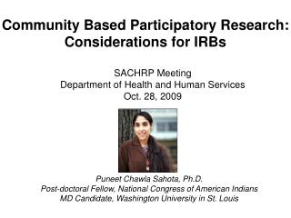 Community Based Participatory Research: Considerations for IRBs