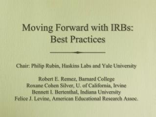 Moving Forward with IRBs: Best Practices