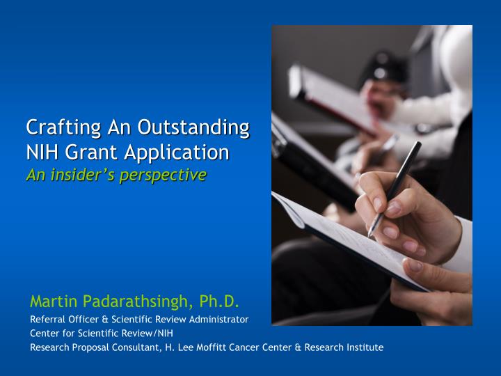 crafting an outstanding nih grant application an insider s perspective