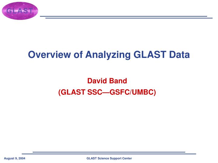 overview of analyzing glast data