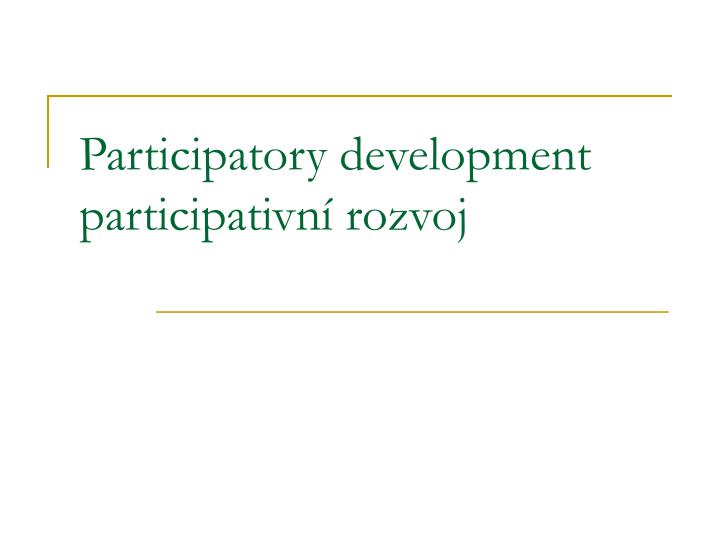 participatory development p articipativn rozvoj