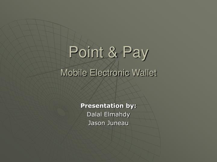 point pay mobile electronic wallet