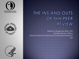 The Ins and outs of nih peer review
