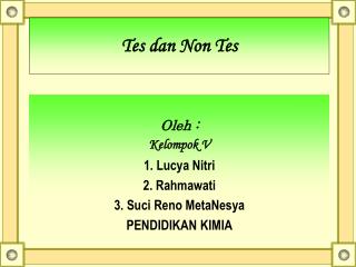 tes dan non tes