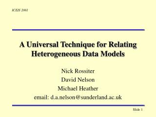 A Universal Technique for Relating Heterogeneous Data Models