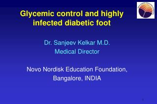 Glycemic control and highly infected diabetic foot