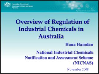 Hana Hamdan National Industrial Chemicals Notification and Assessment Scheme (NICNAS)