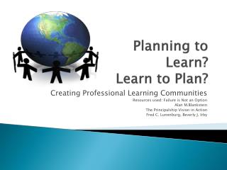 Planning to Learn? Learn to Plan?