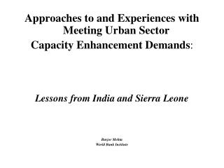 Approaches to and Experiences with Meeting Urban Sector Capacity Enhancement Demands :