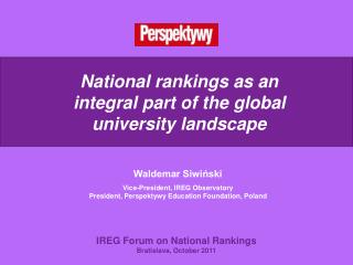 National rankings as an integral part of the global university landscape