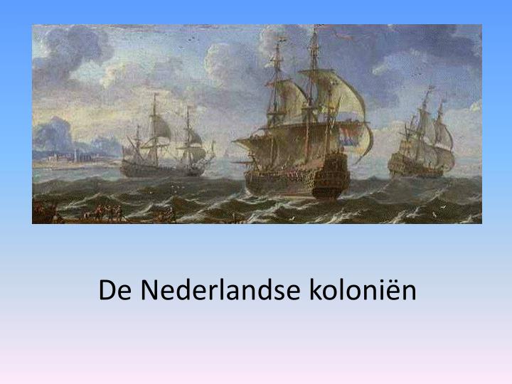 de nederlandse koloni n