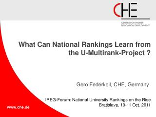 What Can National Rankings Learn from the U-Multirank-Project ?