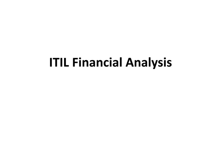 itil financial analysis