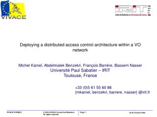 Deploying a distributed access control architecture within a VO network