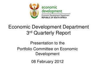 Economic Development Department 3 rd Quarterly Report