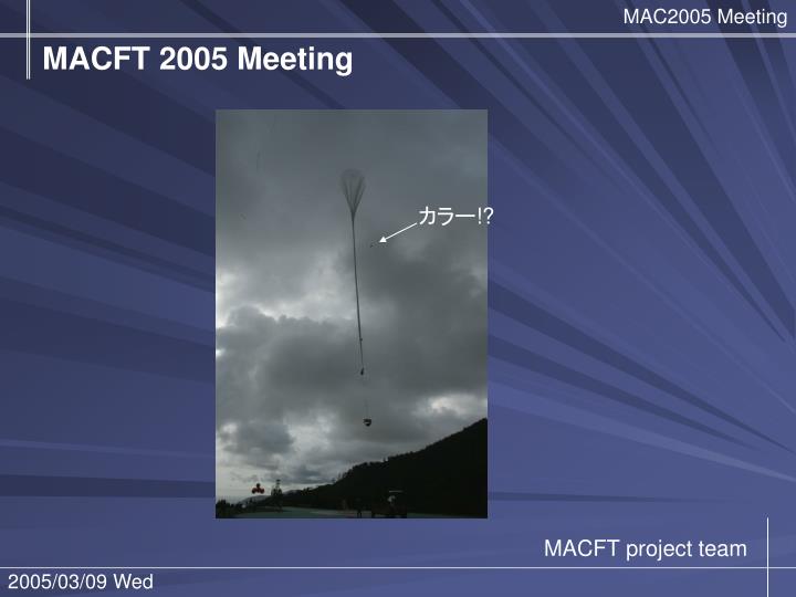 macft 2005 meeting