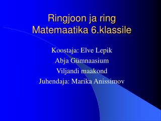ringjoon ja ring matemaatika 6 klassile