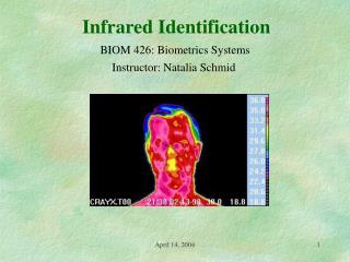Infrared Identification
