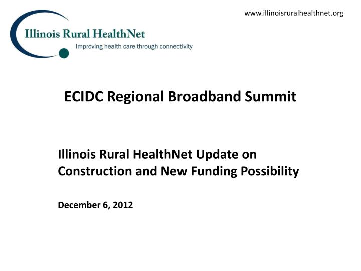 ecidc regional broadband summit