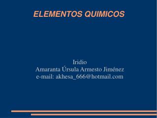 iridio amaranta rsula armesto jim nez e mail akhesa 666@hotmail com