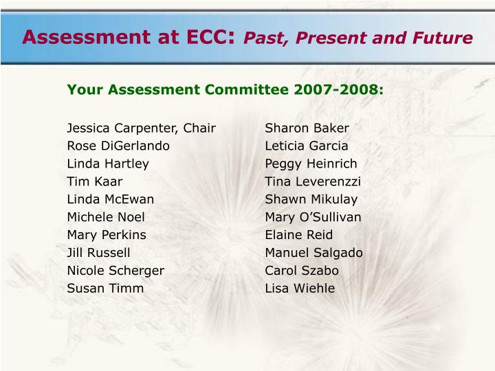 assessment at ecc past present and future