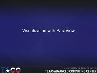 Visualization with ParaView
