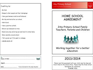 HOME SCHOOL AGREEMENT Irby Primary School Family Teachers, Parents and Children