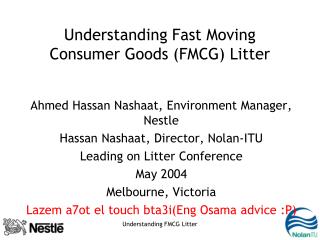 Understanding Fast Moving Consumer Goods (FMCG) Litter