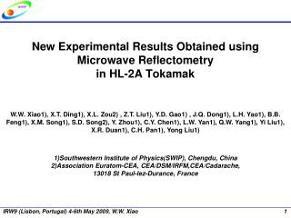 New Experimental Results Obtained using Microwave Reflectometry in HL-2A Tokamak