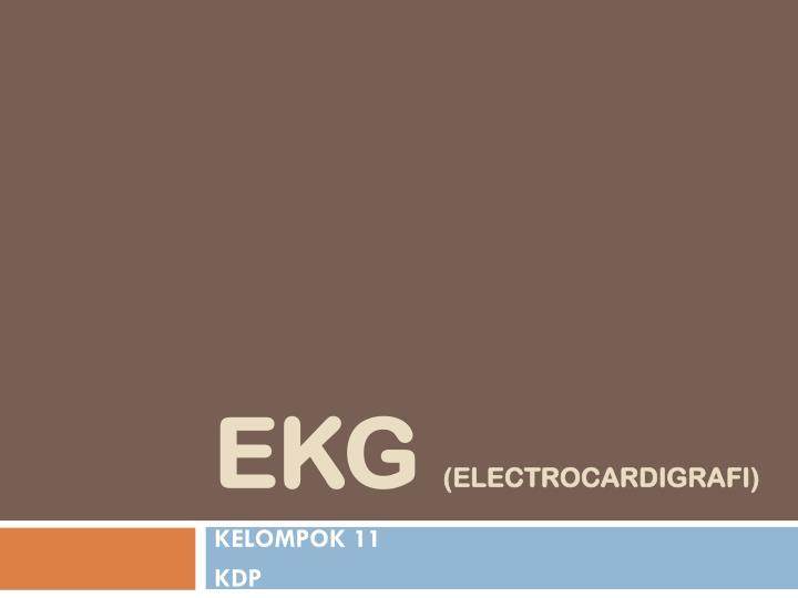 ekg electrocardigrafi