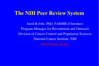 The NIH Peer Review System