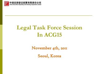 Legal Task Force Session In ACG15