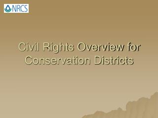 Civil Rights Overview for Conservation Districts