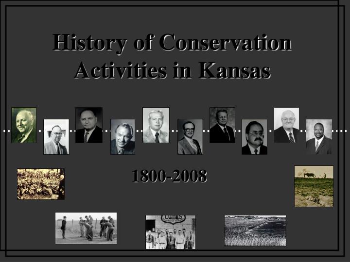 history of conservation activities in kansas