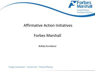 Affirmative Action Initiatives Forbes Marshall