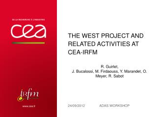 The WEST project and related activities at CEA-IRFM