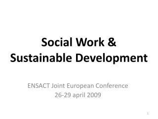 Social Work &amp; Sustainable Development