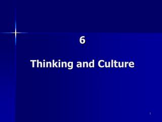 6 Thinking and Culture