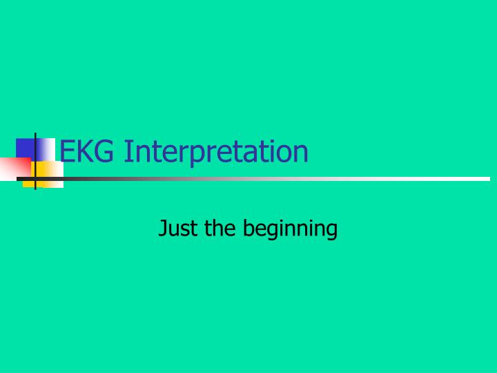 ekg interpretation