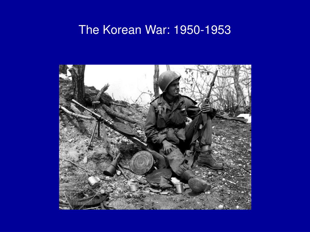 PPT - The Korean War: A Conflict of Ideologies (1950-1953) PowerPoint ...