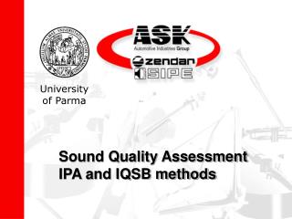 Sound Quality Assessment IPA and IQSB methods