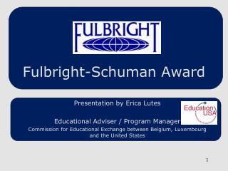 Fulbright-Schuman Award