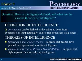 Question: How is intelligence defined, and what are the various theories of intelligence?